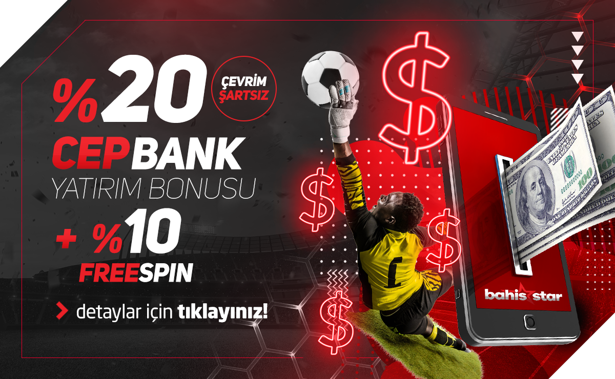 Bahisstar %20 Çevrimsiz Cepbank Bonusu + %10 Freespin