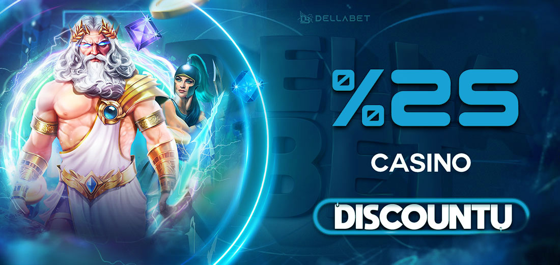 Dellabet Anlık %25 Slot Discount Bonusu