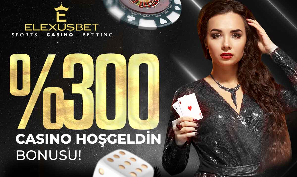 Elexusbet %300 Casino Hoşgeldin Bonusu