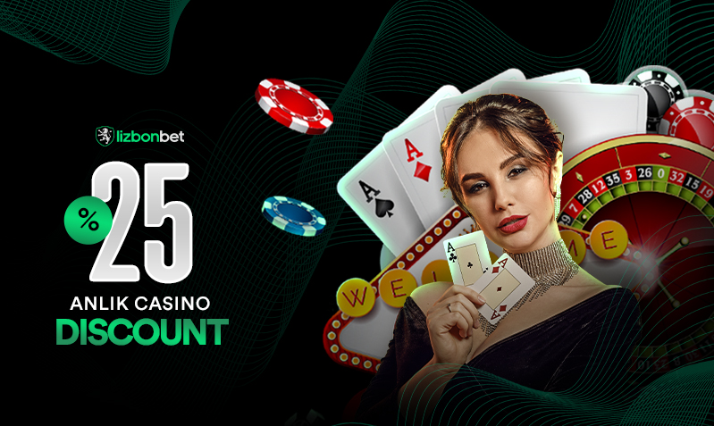 Lizbonbet %25 Anlık Casino Discount Bonusu