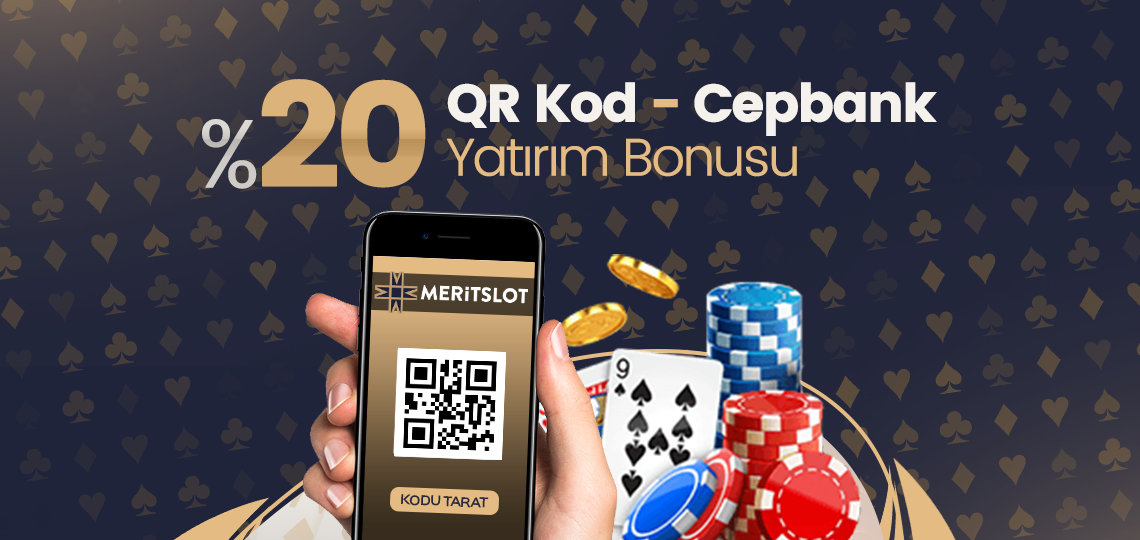 Merit Slot %20 QR - Cepbank Yatırım Bonusu