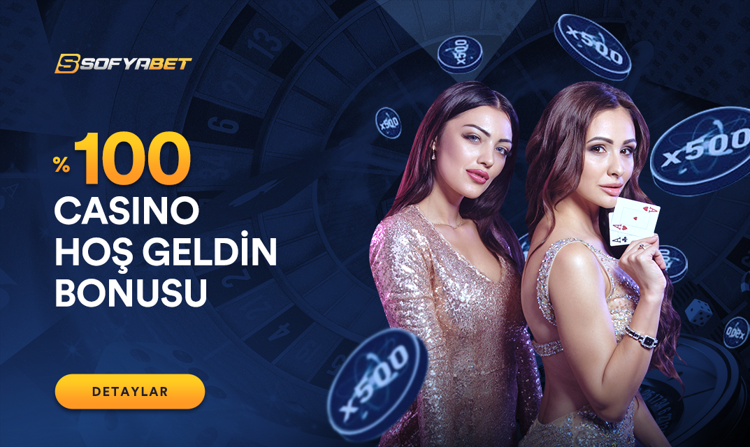 Sofyabet %100 Casino Hoş Geldin Bonusu