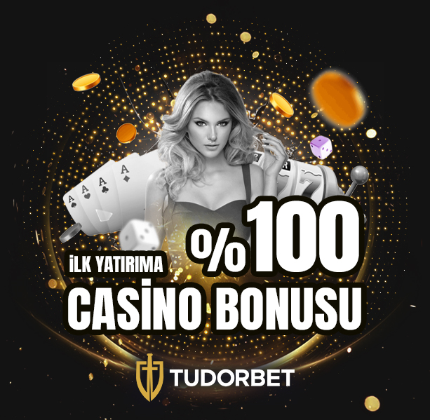 Tudorbet %100 Hoş Geldin Casino Bonusu