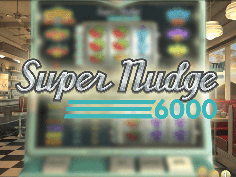 Super Nudge 6000 Slot