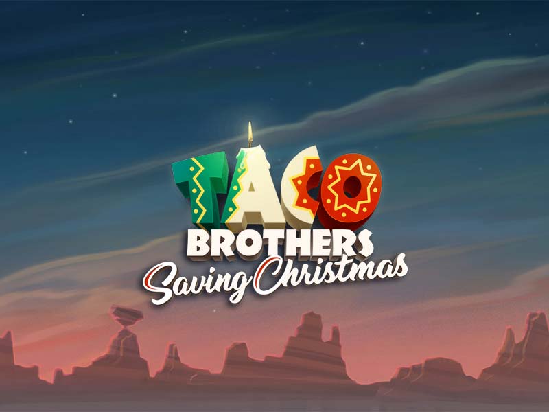 Taco Brothers Saving Christmas Slot